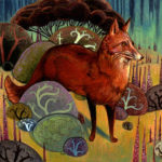 "Fox and Foxglove" -- by Danny Schwartz